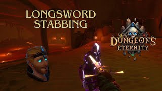 Fire Longsword Stabbing Dungeons of Eternity [upl. by Intruok]