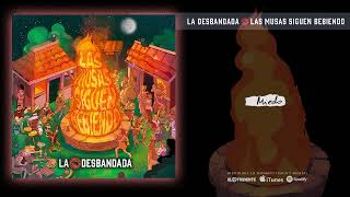 LA DESBANDADA quotMiedoquot Audiosingle [upl. by Saxela]