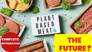 Plantbased Meat  Vegan Meat  Alternative Meat  The Future of Meat PlantBased Protein [upl. by Rolyat]