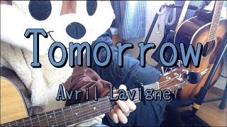 Tomorrow／Avril Lavigne／Guitar Chords [upl. by Ahsinahs]