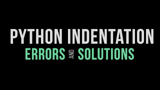 python indentation  How to fix python indentation ERROR  Part 4 [upl. by Annyahs]