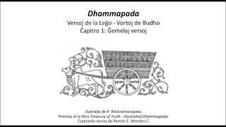 Dhammapada Ilustrita Ĉapitro 1 Ĝemelaj Versoj [upl. by Nylsor191]