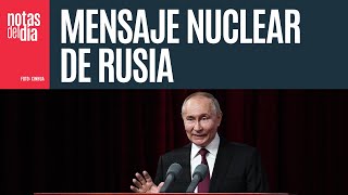 Putin actualiza protocolos y facilita el uso de armas atómicas rusas sobre Ucrania [upl. by Gibeon]