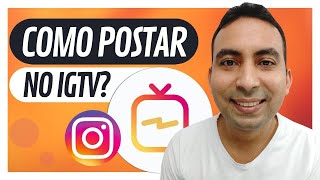 Como Postar IGTV no Instagram Colocar Vídeo Longo Com Prévia no Feed [upl. by Bevers534]