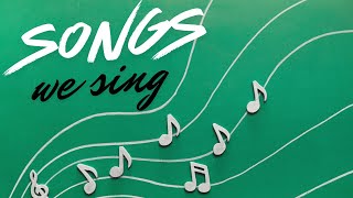 Songs We Sing The Blessing [upl. by Retrac322]