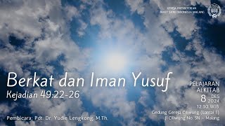 Kelas Sejarah Penebusan Minggu 8 Desember 2024  Iman dan Berkat Yusuf [upl. by Barnabas]