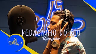 Pedacinho de Céu  Ruanzinho VIDEOCLIPE OFICIAL [upl. by Adnerb]