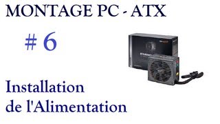 TUTO Montage PC ATX 6  Installation de lalimentation [upl. by Goodill832]