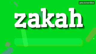 HOW TO SAY ZAKAH zakah [upl. by Akimahc]