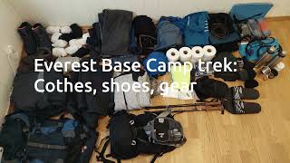 Everest Base Camp trek 2024 clothes gear shoes [upl. by Nada]