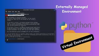 Resolving Externally Managed Environments on the Latest Kali Linux StepbyStep Guide [upl. by Diskin]