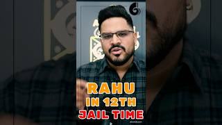 Rahu in the 12th House Remedy for Jail Time or Hospitalization [upl. by Waylin]