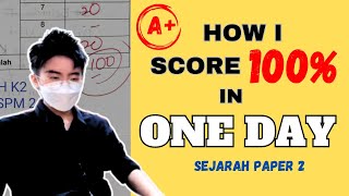 【100 WORKING】How I score 100 in Sejarah K2 after ONE DAY Preparation  SPM KSSM SEJARAH 2023 [upl. by Annoit]