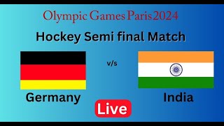 INDIA vs GERMANY Hockey match Olympic 2024 [upl. by Kacy]