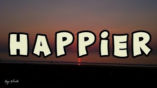 Marshmello ft Bastille  Happier  Lyric Video [upl. by Traver701]