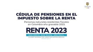 Cédula de Pensiones en el Impuesto Sobre la Renta [upl. by Sherwynd41]