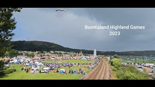 Burntisland Highland Games and Shows 2023 [upl. by Seroled]