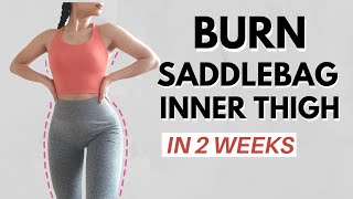 BURN SADDLEBAG CELLULITE GET THIGH GAP IN 2 WEEKS hip fat inner and outer thigh sculpt 2 [upl. by Notlim]