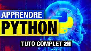 APPRENDRE PYTHON TUTO PROGRAMMATION COMPLET DÉBUTANT [upl. by Etnahsal]