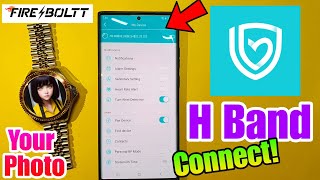 How To Connect H Band App  H Band App  H Band App  Connect Fire Boltt Smartwatch With H Band [upl. by Aztin]