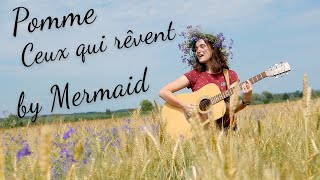 quotCeux qui reventquot Pomme cover [upl. by Hecklau300]