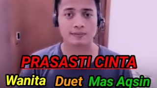 PRASASTI CINTA Karaoke Tanpa Vokal Wanita Cover by Smule [upl. by Goff985]