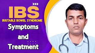 Irritable Bowel Syndrome IBS Symptoms and Treatment [upl. by Reivaxe]