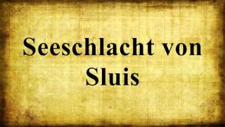 Seeschlacht von Sluis [upl. by Fernand]