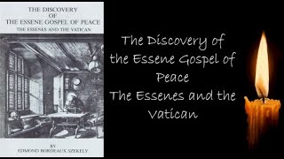 The Discovery of the Essene Gospel of Peace Edmond Bordeaux Szekely YouTube [upl. by Keller]