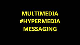 HYPERMEDIA MESSAGING Computer Graphics and Multimedia [upl. by Egduj126]