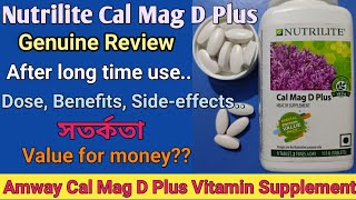 Nutrilite Cal Mag D Plus Review in Bengali  All details based on our long time usage  Effective [upl. by Paolina]