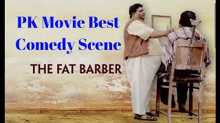 PK Movie Best Barber Comedy Scene in Full HD  Aamir Khan Anushka Sharma [upl. by Reinhold]