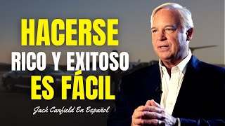 Tener Éxito Es Fácil E Inevitable Si Desarrolla La Mentalidad Correcta  Jack Canfield En Español [upl. by Kobi]