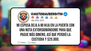 Mi ESPOSA Deja a mi HIJA en la Puerta con una NOTA Extorsionándome para que Pague Más Dinero Así [upl. by Alleen]