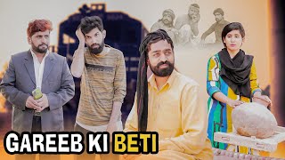 Gareeb ki Beti  Moral Video  Bwp Production [upl. by Acinehs]