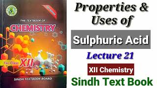 Properties amp Uses of Sulphuric Acid Lecture 21 [upl. by Arek]