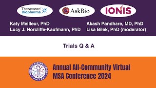 Clinical Trials Q amp A 5th Annual MSA Conference 2024  English [upl. by Oinimreh415]