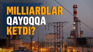 Milliardlar va trillionlar Energetika kompaniyalari 1chorakda qancha zarar ko‘rdi [upl. by Mccourt]