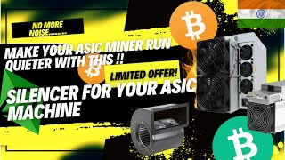 Make Your Asic Miner Run Quieter With This  Silencer for Bitcoin Mining Machine  AUMiningIndia [upl. by Alejna]