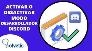 Activar o Desactivar Modo Desarrollador en Discord ✔️ [upl. by Adihsaar]