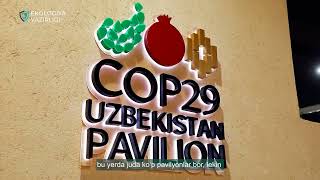 COP29 Jahon bankining O’zbekiston atrofmuhiti boyicha global direktori Valeri Xikey [upl. by Aek]