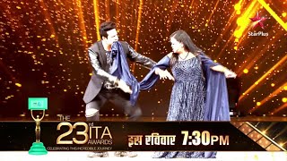 23rd ITA Awards  Saal Ka Sabse Bada New Year Celebration Is Here [upl. by Witha]