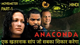 Anaconda Movie Explained in Hindi  Anaconda 1997 Movie Explained in Hindi [upl. by Ydnac420]