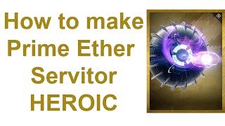 Destiny 2 Public Event Ether Resupply Destroy the smaller Servitors  How to make HEROIC [upl. by Cattan]