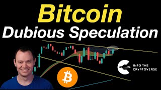 Bitcoin Dubious Speculation [upl. by Hollerman730]