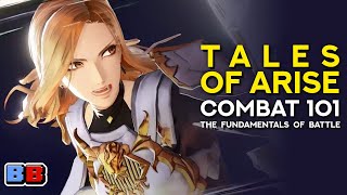 Tales of Arise Combat 101 The Fundamentals of Battle  Backlog Battle [upl. by Arissa]