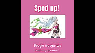 Booglewoogie wu sped up [upl. by Yauqaj391]