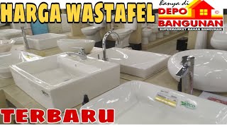 Harga wastafel TERBARU di DEPO BANGUNAN Giear Channel [upl. by Herrington]