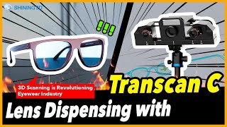 Transcan C is Revolutionizing Eyewear Industry [upl. by Ros]