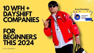 10 DAYSHIFT  WFH COMPANIES FOR PINOY VA BEGINNERS FREELANCE TAYO  KUYA RENEBOY [upl. by Nywloc946]